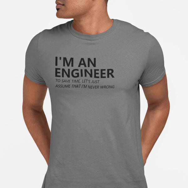 Engineer's I'm Never Wrong T-Shirt #colour_grey